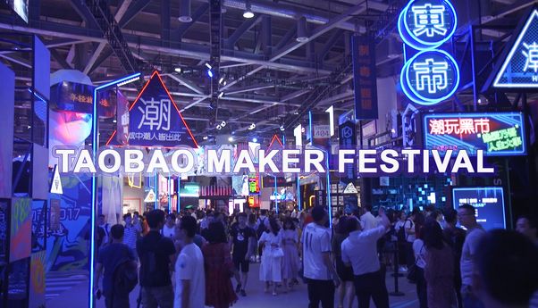 Pesan Semangat Inovasi Dalam Gelaran Taobao Maker Festival 2019