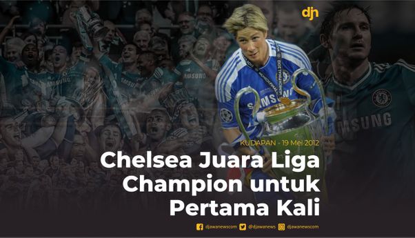 Chelsea Juara Liga Champion untuk Pertama kali
