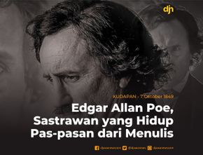 Edgar Allan Poe, Sastrawan  yang Hidup Pas-pasan Dari Menulis