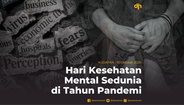 Hari Kesehatan Mental Sedunia di Tahun Pandemi