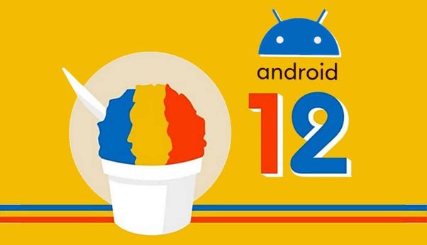 Peluncuran Android Versi 12, Resmi Ambil Nama “Snow Cone”