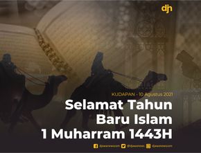 Selamat Tahun Baru Islam 1 Muharram 1443H