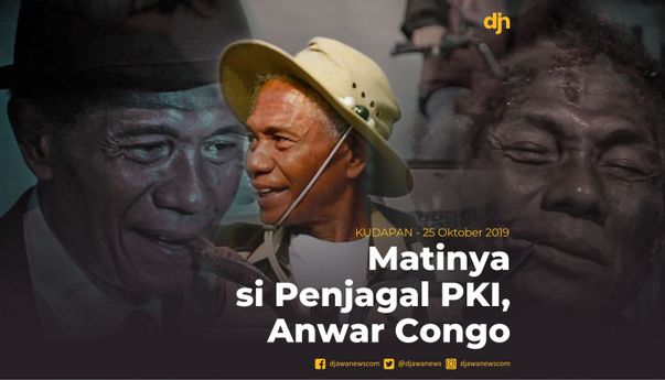 Matinya si Penjagal PKI, Anwar Congo