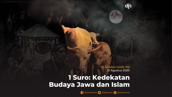 Tanggal 1 Suro Adalah Bukti Dekatnya Jawa dan Islam