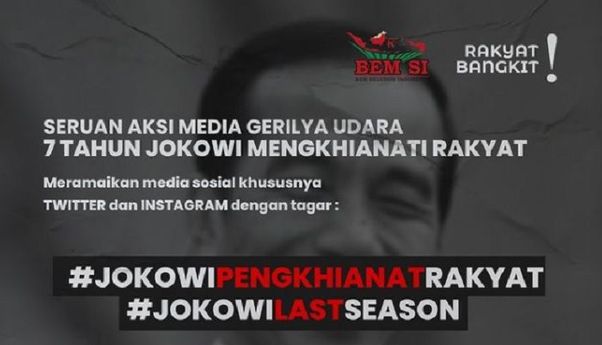 BEM SI Tuding Jokowi Pengkhianat Rakyat, Seruan Aksi Gerilya Udara Diluncurkan