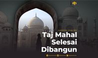 Taj Mahal Selesai Dibangun