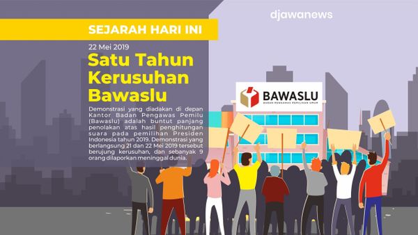 Kronologi dan Hasil Investigasi Kerusuhan 21-22 Mei 2019