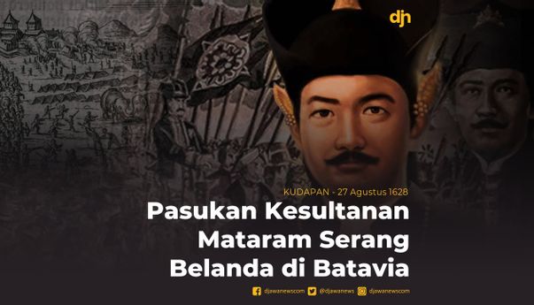 Pasukan Kesultanan Mataram Serang Belanda di Batvia