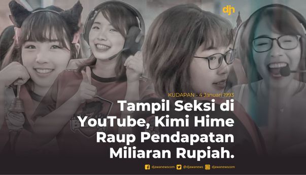 Tampil Seksi di YouTube, Kimi Hime Raup Pendapatan Miliaran Rupiah