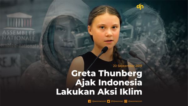 Greta Thunberg Ajak Indonesia Lakukan Aksi Iklim