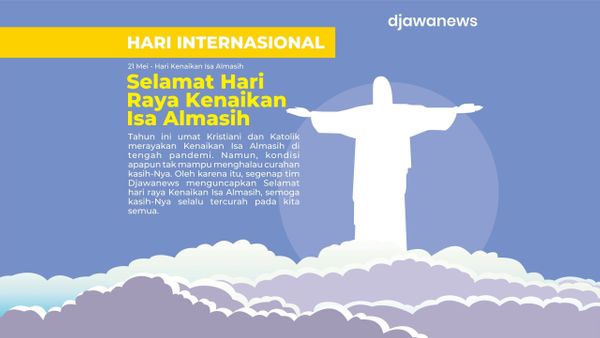 Mengenang Sejarah Kenaikan Isa Almasih