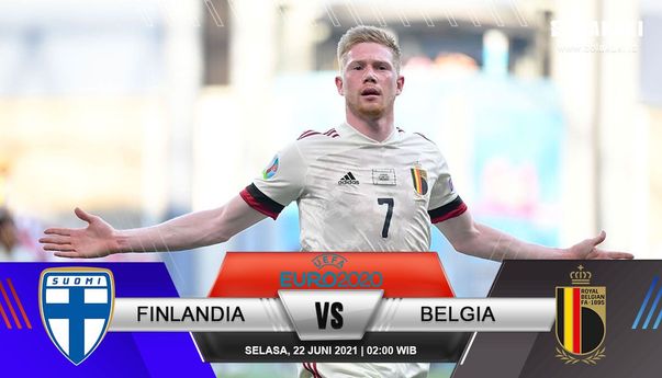 Euro 2020: Finlandia Vs Belgia, Keyakinan Finlandia Lolos Menjadi Juara Grup