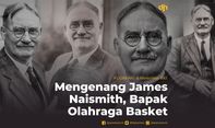 Mengenang James Naismith, Bapak Olahraga Basket