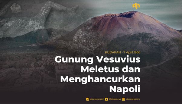 Gunung Vesuvius Meletus dan Menghancurkan Napoli