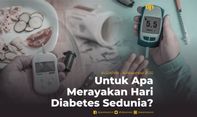 Untuk Apa Merayakan Hari Diabetes Sedunia?