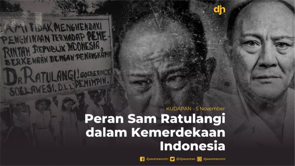 Peran Sam Ratulangi dalam Kemerdekaan Indonesia