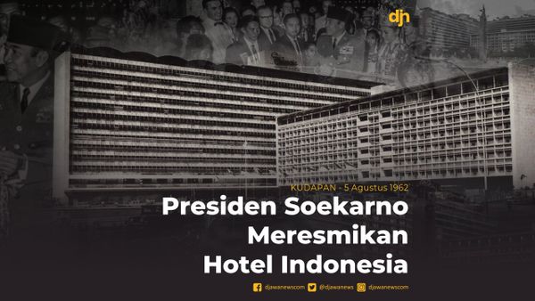 Presiden Soekarno Meresmikan Hotel Indonesia