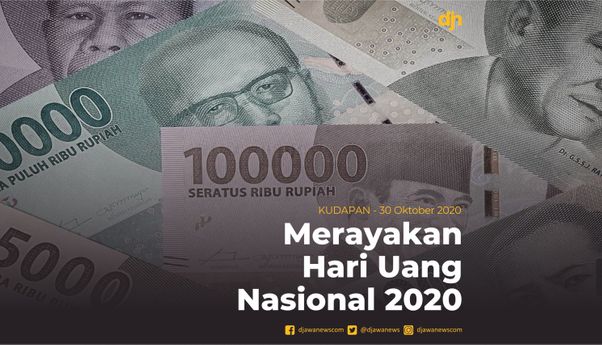 Merayakan Hari Uang Nasional 2020