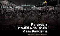 Perayaan Maulid Nabi pada Masa Pandemi