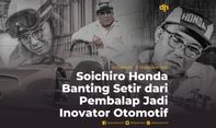 Soichiro Honda Banting Setir dari Pembalap Jadi Inovator Otomotif