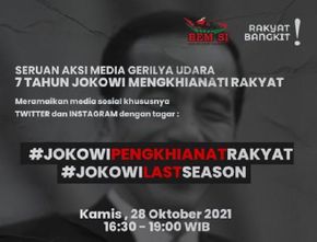 BEM SI Tuding Jokowi Pengkhianat Rakyat, Seruan Aksi Gerilya Udara Diluncurkan