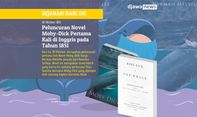 18 Oktober, Novel Moby-Dick karya Herman Melville Diterbitkan untuk Pertama Kalinya