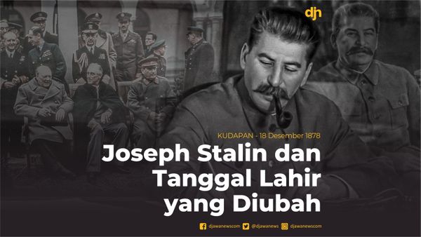 Joseph Stalin dan Tanggal Lahir yang Diubah