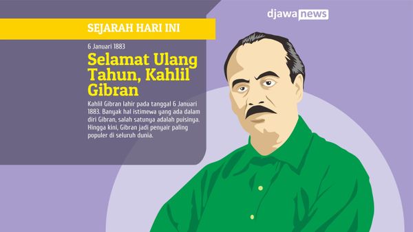 Kahlil Gibran Lahir dan Dikenal Hingga Sekarang