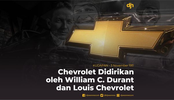 Chevrolet Didirikan  oleh William C. Durant dan Lous Chevrolet