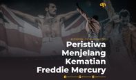 Peristiwa Menjelang Kematian Freddie Mercury