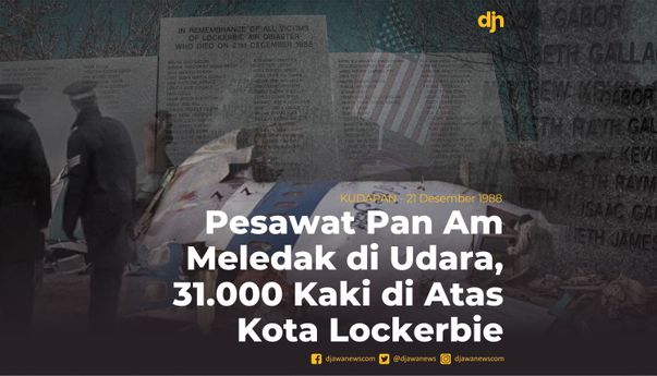 21 Desember 1988: Pesawat Pan Am Meledak di Udara, 31.000 Kaki di Atas Kota Lockerbie