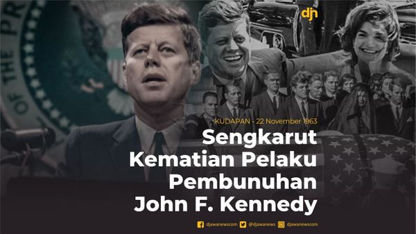 Sengkarut Kematian Pelaku Pembunuhan John F. Kennedy