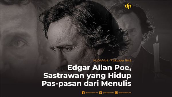 Edgar Allan Poe, Sastrawan  yang Hidup Pas-pasan Dari Menulis