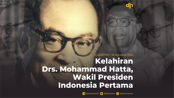 Kelahiran Drs. Mohammad Hatta, Wakil Presiden Indonesia Pertama