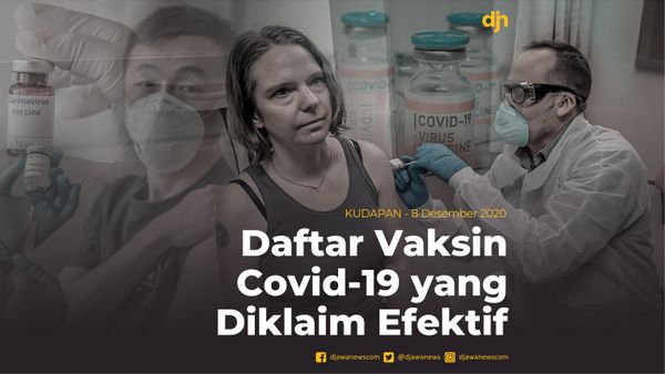 Daftar Vaksin Covid-19 yang Diklaim Efektif