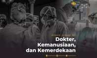Dokter, Kemanusiaan, dan Kemerdekaan