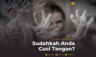 Sudahkah Anda Cuci Tangan?