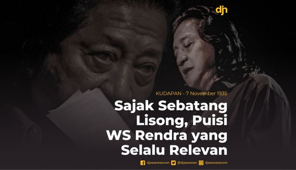 Sajak Sebatang Lisong, Puisi WS Rendra yang Selalu Relevan