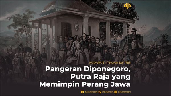 Pangeran Diponegoro, Putra Raja yang Memimpin Perang Jawa