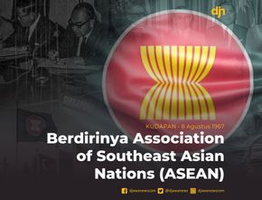 Berdirinya Association Of Southeast Asia National (ASEAN)