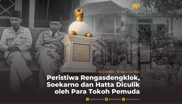 Peristiwa Rengasdengklok, Soekarno dan Hatta Diculik oleh Para Tokoh Pemuda