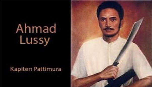 Heboh Kapiten Pattimura Ternyata Beragama Islam, Nama Aslinya Ahmad Lussy
