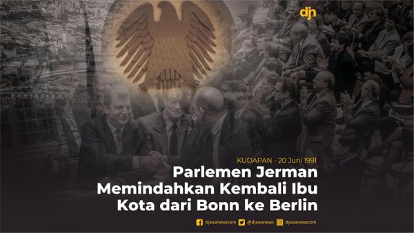 Parlemen Jerman Memindahkan Kembali Ibu Kota dari Bonn ke Berlin