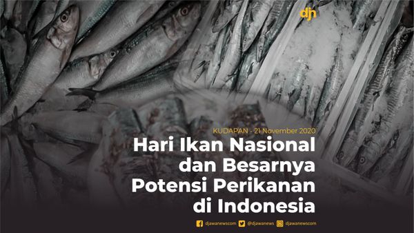 Hari Ikan Nasional dan Besarnya Potensi Perikanan di Indonesia
