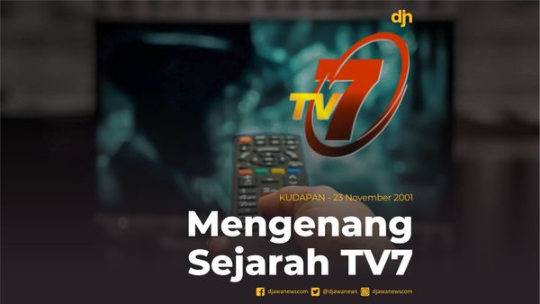 Mengenang Sejarah TV7