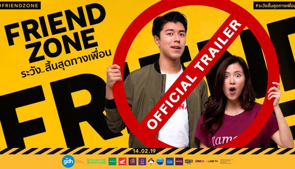 Alasan Film Thailand Romantis Berjudul Friendzone Wajib Ditonton