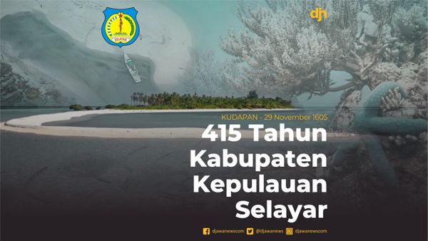 415 Tahun Kabupaten Kepulauan Selayar